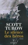Le silence des hros par Turow