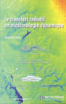 Le transfert radiatif en mtorologie dynamique par De Moor
