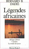 Lgendes africaines - Afrique debout, Climbi, ..