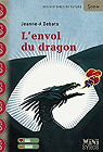 L'envol du dragon par Debats
