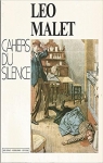 Cahiers du silence par Malet