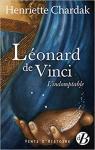 Lonard de Vinci : L'indomptable par Chardak