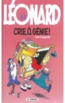 Lonard, tome 15 : Crie, , gnie !  par de Groot