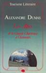Les Alpes : De la Grande Chartreuse  Chamonix par Dumas