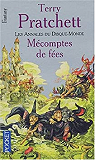 Les Annales du Disque-Monde, tome 12 : Mcomptes de fes par Pratchett