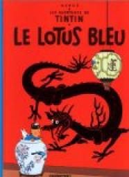Les aventures de Tintin, tome 5 : Le Lotus bleu par Herg