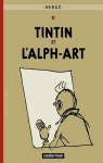 Les Aventures de Tintin, tome 24 : Tintin et l'Alph-art par Herg