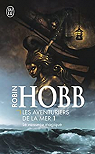 Le Vaisseau magique, tome 1 : Les aventuriers de la mer par Hobb