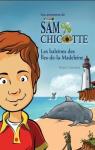 Les Aventures de Sam Chicotte : Les Baleines des Iles-de-la-Madeleine par Canciani