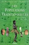 Les berceaux de l'humanit, tome 5 : Les populations traditionnelles par Burenhult