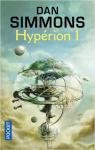 Les Cantos d'Hyprion, tome 1 : Hyprion 1  par Simmons