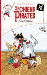 Les Chiens pirates, tome 1 : Adieu Ctelettes ! par Mlois