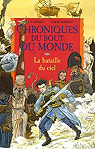 Les Chroniques du bout du monde - Le cycle ..