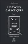 Les Cycles Galactiques, tome 1 par Hoffmann