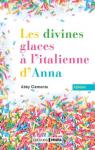 Les divines glaces  l'italienne d'Anna par Clements