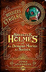 Les Dossiers Cthulhu, tome 3 : Sherlock Holmes et les dmons marins du Sussex par Lovegrove