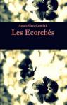 Les Ecorchs par Grockowiak