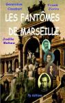 Les Fantmes de Marseille par Casaburi