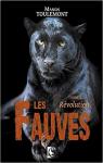 Les Fauves, tome 2 : Rvolution par Toulemont