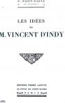 Les ides de M. Vincent d'Indy par Saint-Sans