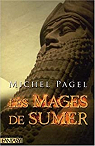 Les Immortels, tome 1 : Les Mages de Sumer par Pagel