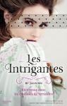 Les Intrigantes, tome 3 : Jalouses par Fret-Fleury