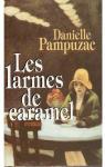 Les Larmes de caramel par Pampuzac
