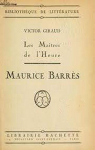 Les Matres de l'Heure: Maurice Barrs par 