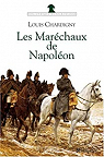 Les Marchaux de Napolon par Chardigny