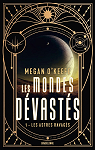 Les Mondes dvasts, tome 1 : Les Astres ravags par O'Keefe