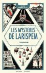 Les mystres de Larispem, tome 3:L'lixir ultime par Pierrat-Pajot
