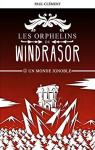 Les Orphelins de Windrasor, tome 2 : Un Monde Ignoble par Clment