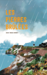 Les Pierres brles par Turoche-Dromery