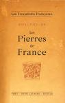 Les Pierres de France - les vocations Franaises par Focillon