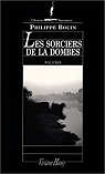 Soeur Blandine : Les Sorciers de la Dombes par Bouin