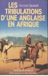 Les Tribulations d'une Anglaise en Afrique par Dodwell