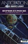 Les Voleurs de rves, tome 5 : Hypnos et Psych par Ligny