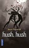 Les anges dchus, tome 1 : Hush Hush par Fitzpatrick