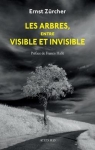 Les arbres, entre visible et invisible par Sirven