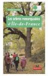 Les arbres remarquables d'Ile-de-France par Feterman