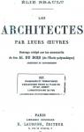 Les architectes par leurs oeuvres, tome 3 par Brault