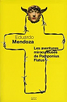 Les aventures miraculeuses de Pomponius Flatus par Mendoza