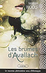 Les brumes d'Avallach, tome 1