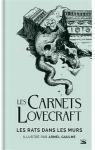 Les Carnets Lovecraft : Les rats dans les murs (illustr)
