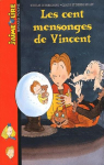 Les cent mensonges de Vincent par Plantevin