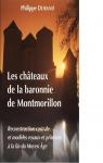 Les chteaux de la baronnie de Montmorillon par Durand