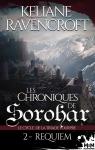 Les chroniques de Sorohar, tome 2 : Requiem par Ravencroft
