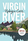 Les chroniques de Virgin River - Intgrale, tome 3 par Carr