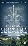 Les clans Seekers, tome 1