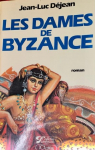 Les dames de Byzance par Djean
